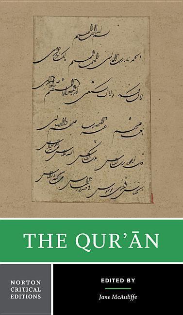 Cover: 9780393927054 | The Qur'an: A Norton Critical Edition | Jane Dammen Mcauliffe | Buch