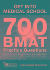 Cover: 9781905812196 | Get into Medical School - 700 BMAT Practice Questions | Lydia Campbell