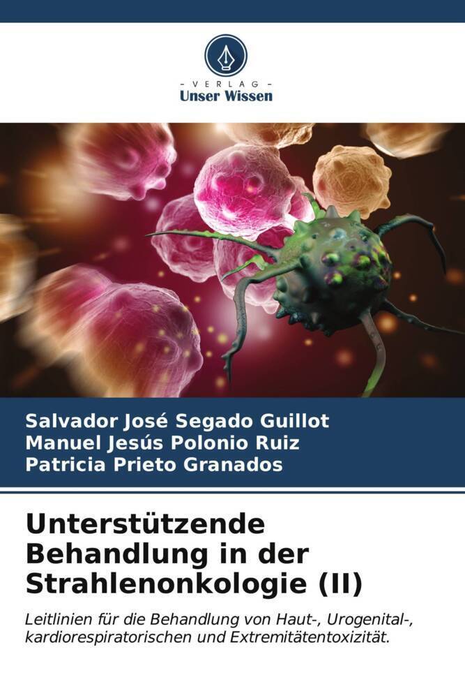 Cover: 9786206958833 | Unterstützende Behandlung in der Strahlenonkologie (II) | Taschenbuch