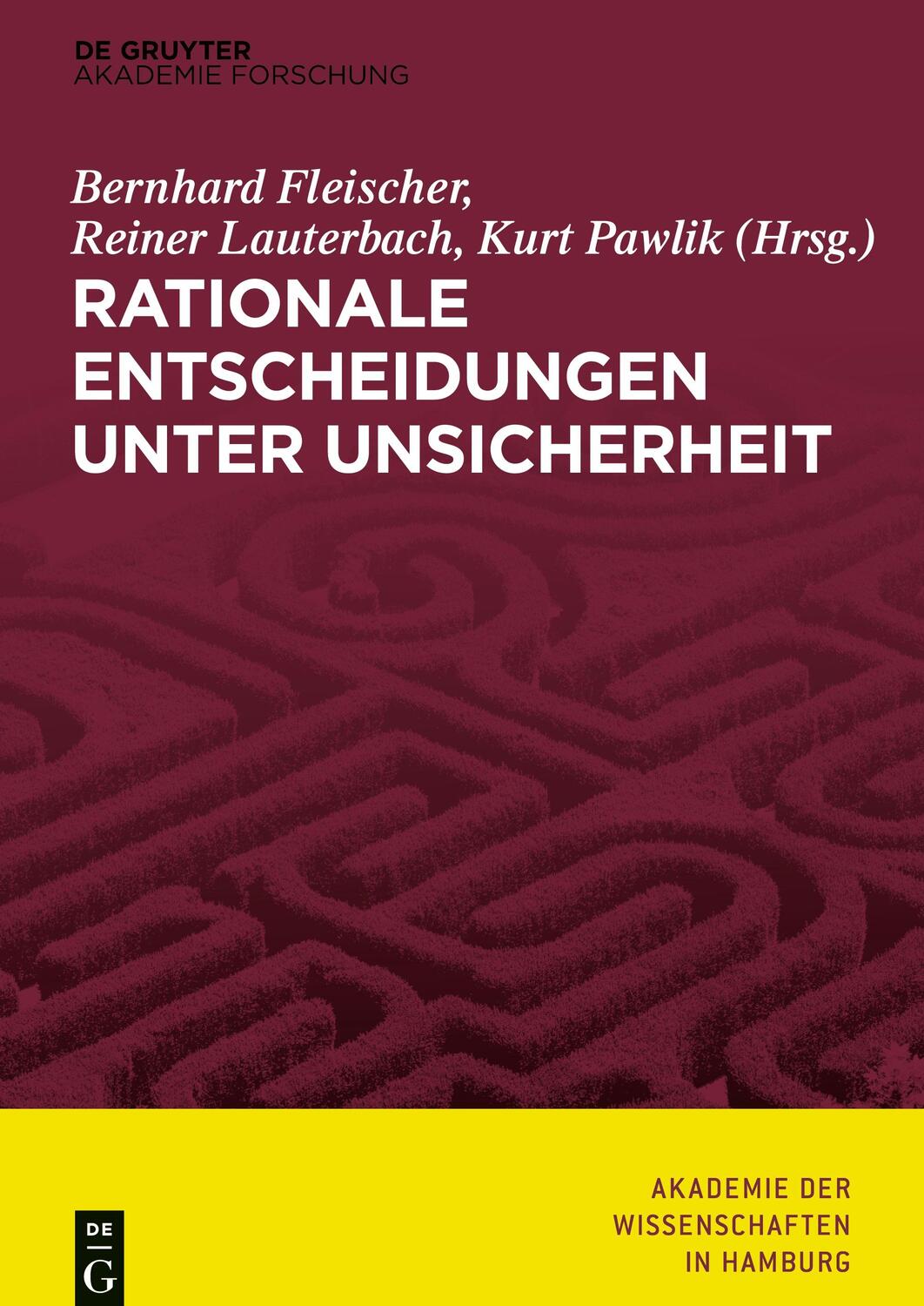 Cover: 9783110598308 | Rationale Entscheidungen unter Unsicherheit | Fleischer (u. a.) | Buch