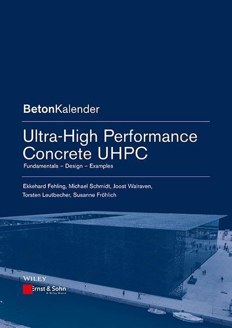 Cover: 9783433030875 | Ultra-High Performance Concrete UHPC | Fehling | Taschenbuch | 198 S.