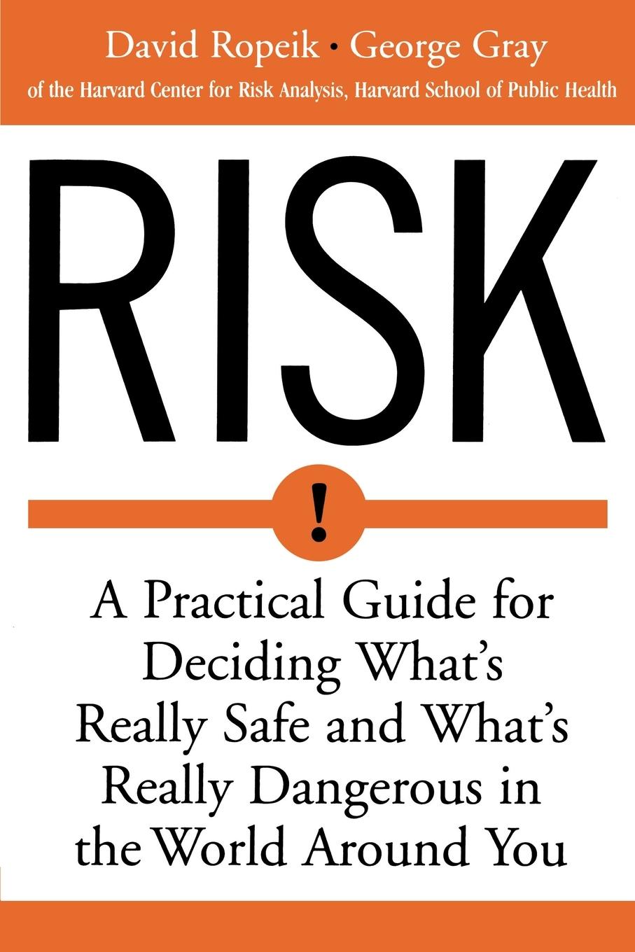 Cover: 9780618143726 | Risk | David Ropeik (u. a.) | Taschenbuch | Kartoniert / Broschiert