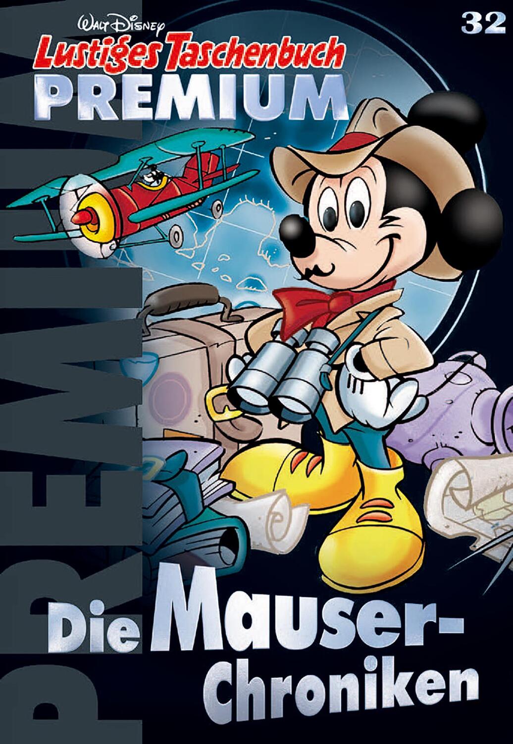 Cover: 9783841331366 | Lustiges Taschenbuch Premium 32 | Die Mauser-Chroniken | Disney | Buch