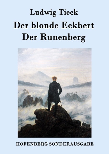 Cover: 9783843075657 | Der blonde Eckbert/Der Runenberg | Ludwig Tieck | Taschenbuch | 44 S.