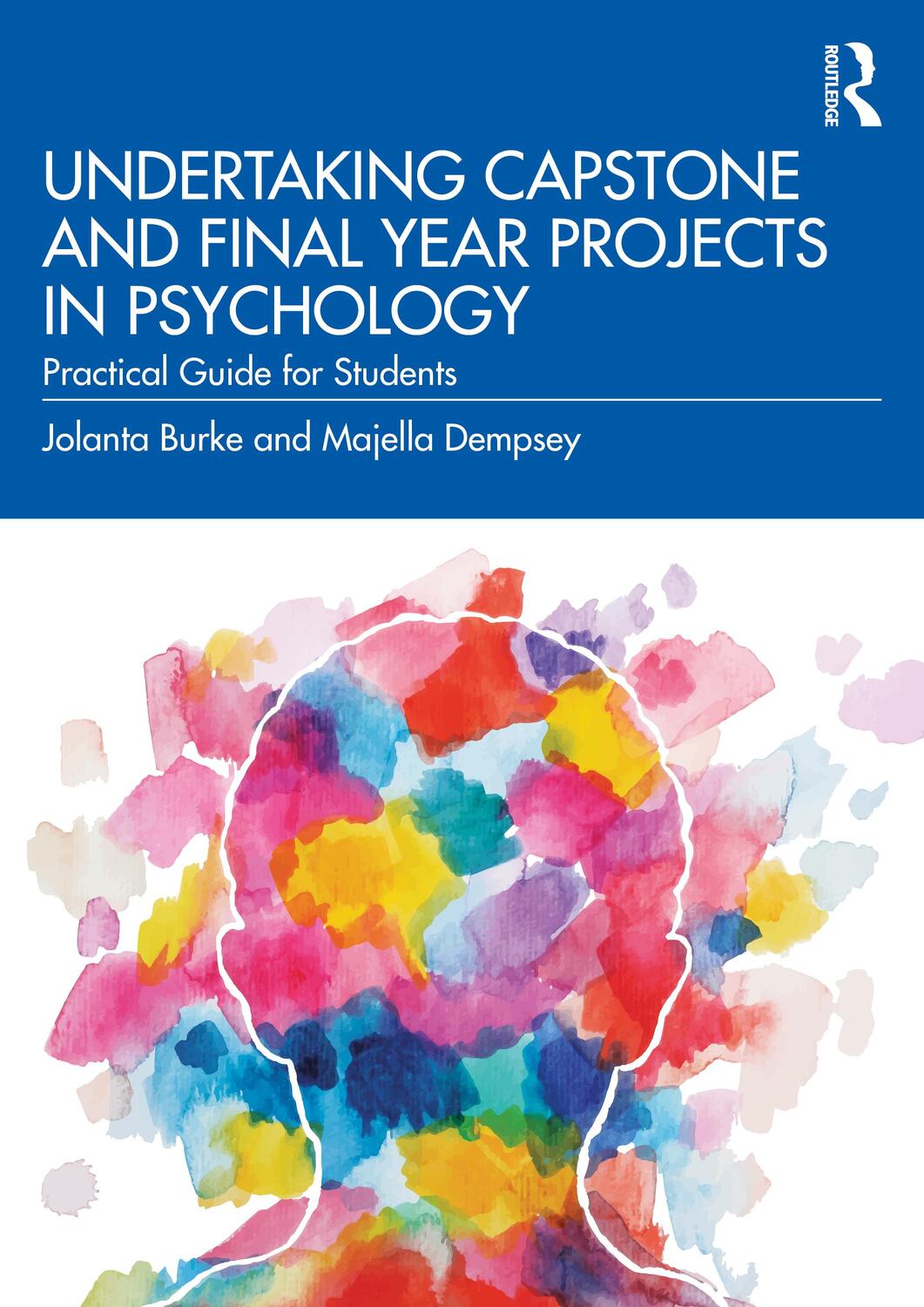 Cover: 9781032201443 | Undertaking Capstone and Final Year Projects in Psychology | Buch