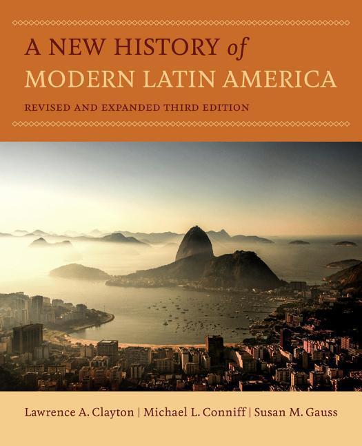 Cover: 9780520289024 | A New History of Modern Latin America | Lawrence A. Clayton (u. a.)