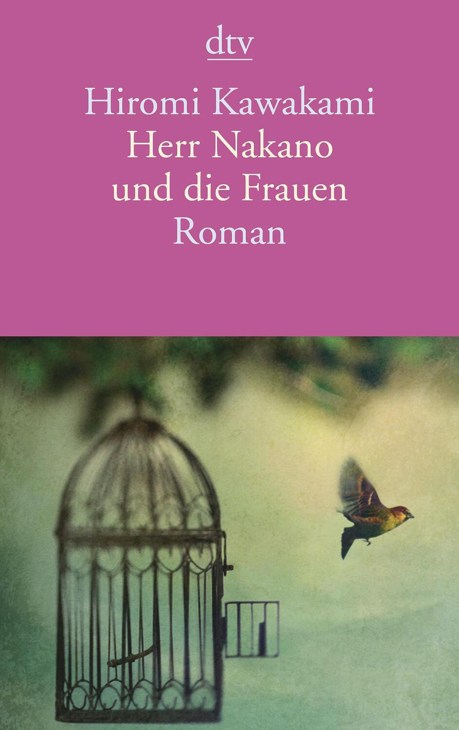 Cover: 9783423139793 | Herr Nakano und die Frauen | Roman | Hiromi Kawakami | Taschenbuch