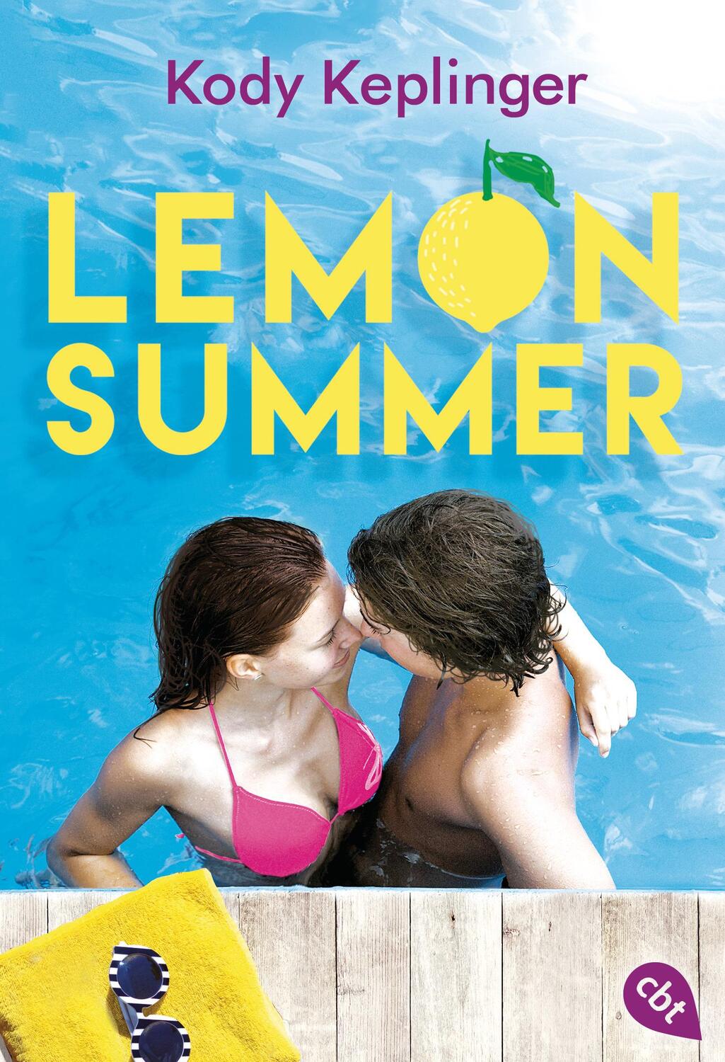 Cover: 9783570311110 | Lemon Summer | Kody Keplinger | Taschenbuch | Deutsch | 2017 | cbt