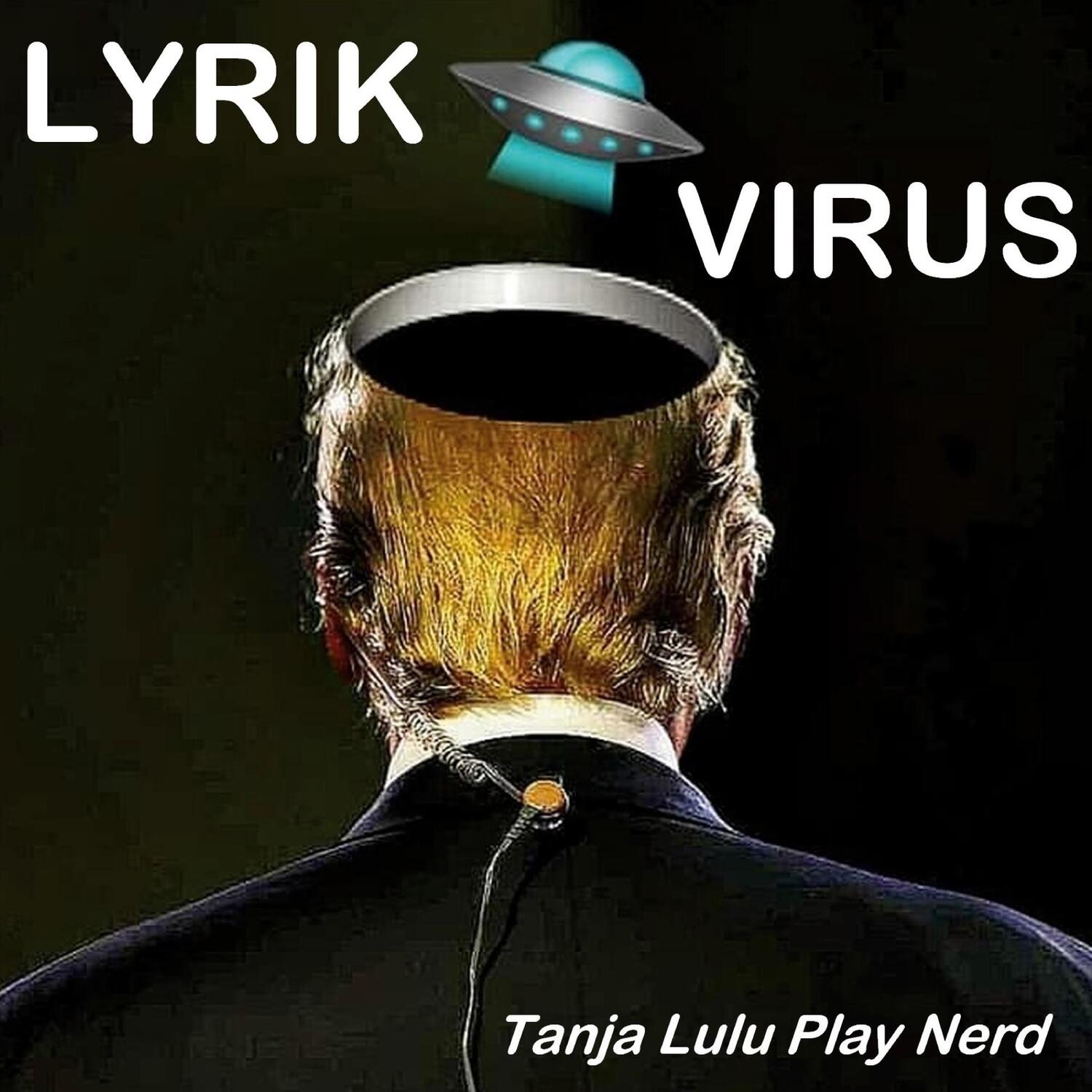 Cover: 9783759730282 | Lyrikvirus | Engagierte Weltlyrik 2017-2024 | Tanja "Lulu" Play Nerd