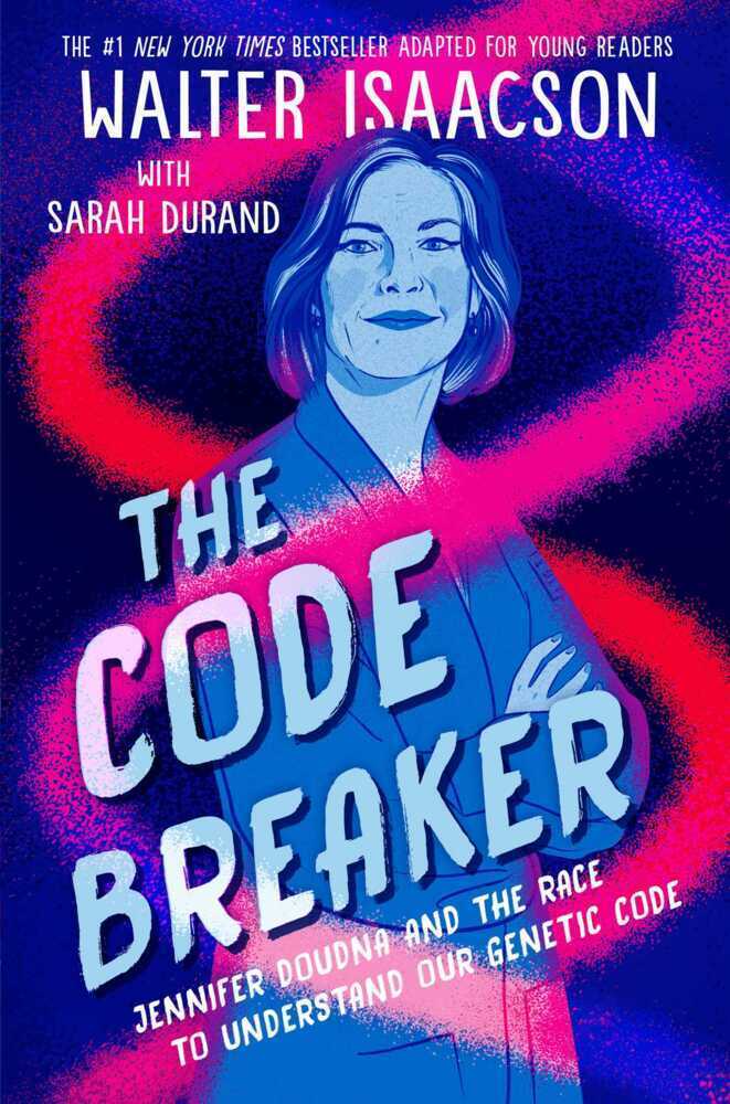 Cover: 9781665917537 | Code Breaker -- Young Readers Edition | Walter Isaacson | Taschenbuch
