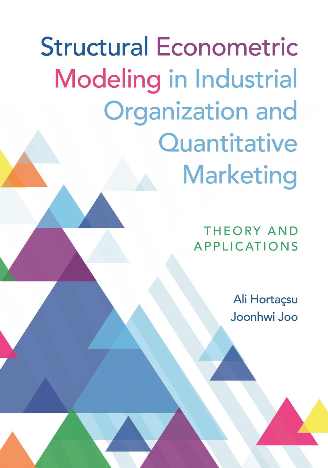 Cover: 9780691243467 | Structural Econometric Modeling in Industrial Organization and...