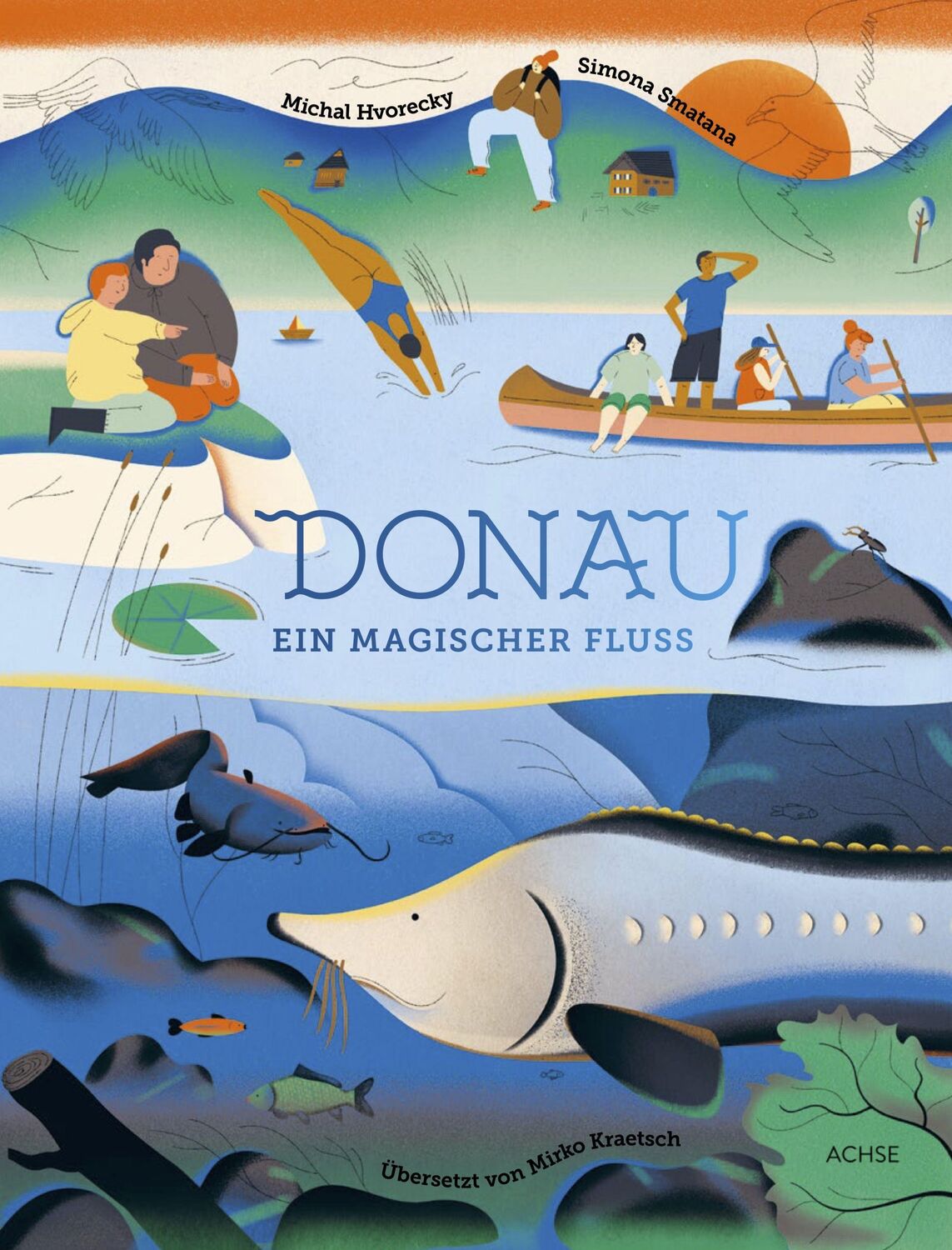 Cover: 9783903408050 | Donau | Ein magischer Fluss | Michal Hvorecky | Buch | 32 S. | Deutsch