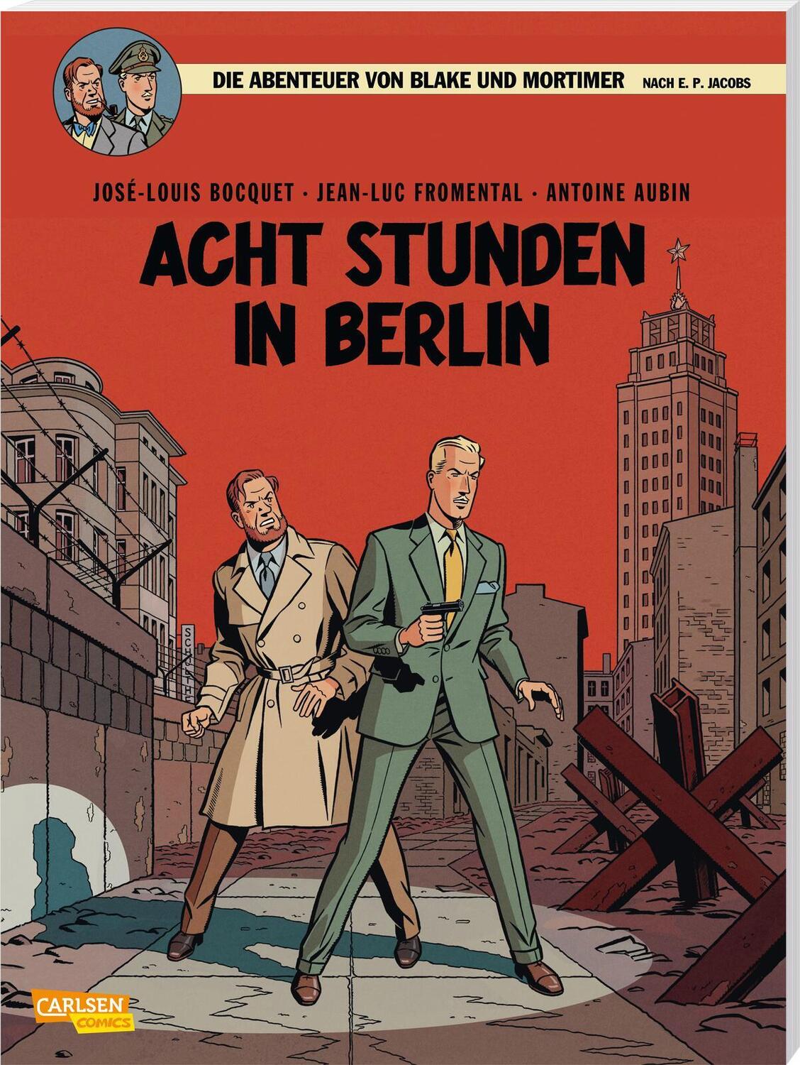 Cover: 9783551023469 | Blake und Mortimer 26: Acht Stunden in Berlin | Bocquet (u. a.) | Buch