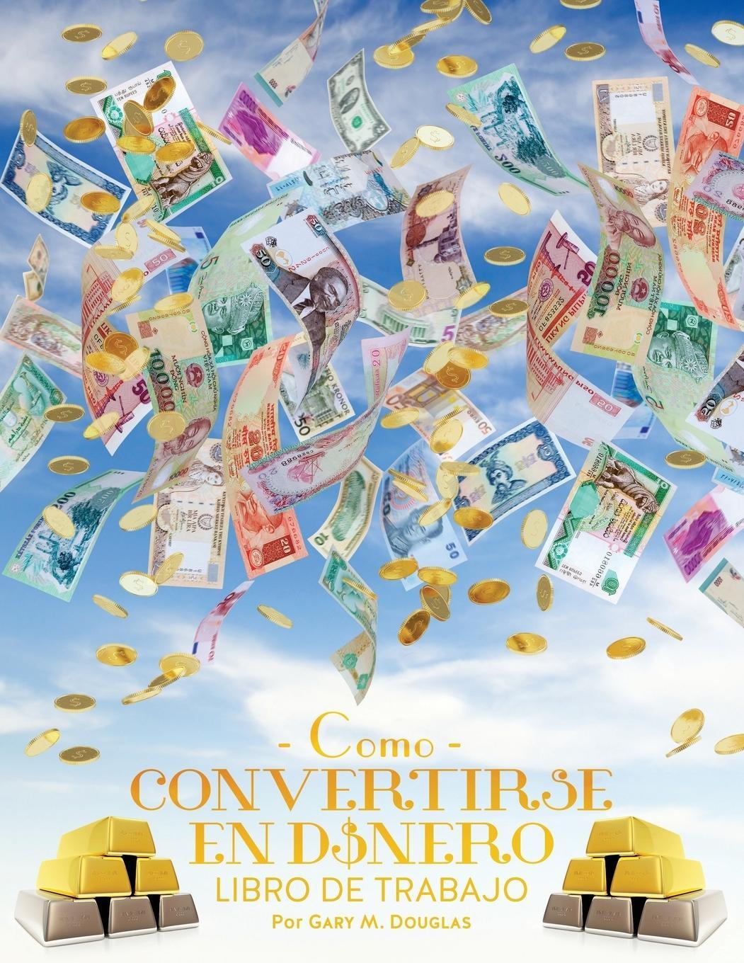 Cover: 9781634930369 | Como Convertirse en Dinero Libro de Trabajo - How To Become Money...
