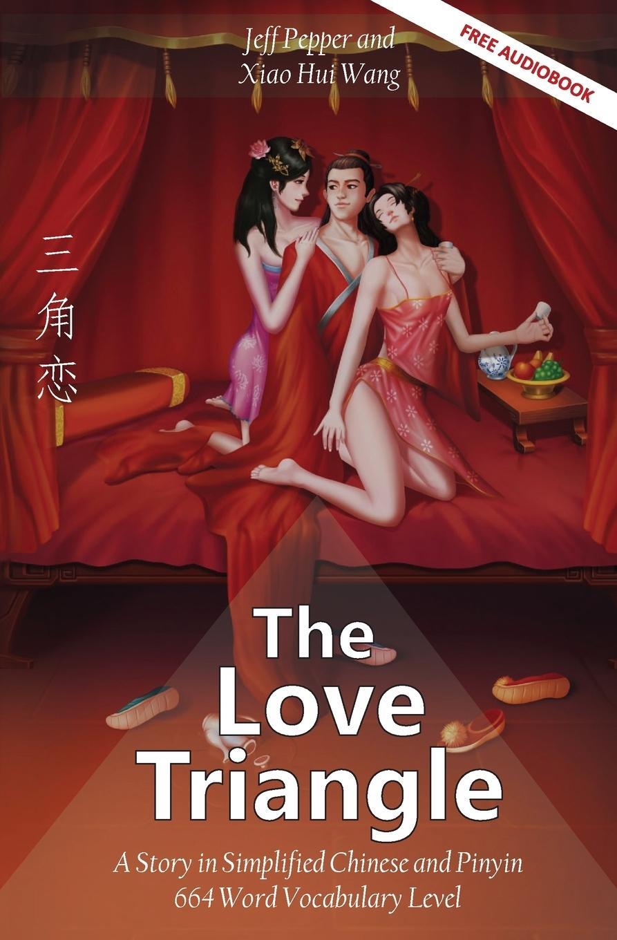 Cover: 9781952601248 | The Love Triangle | Jeff Pepper | Taschenbuch | Paperback | Englisch