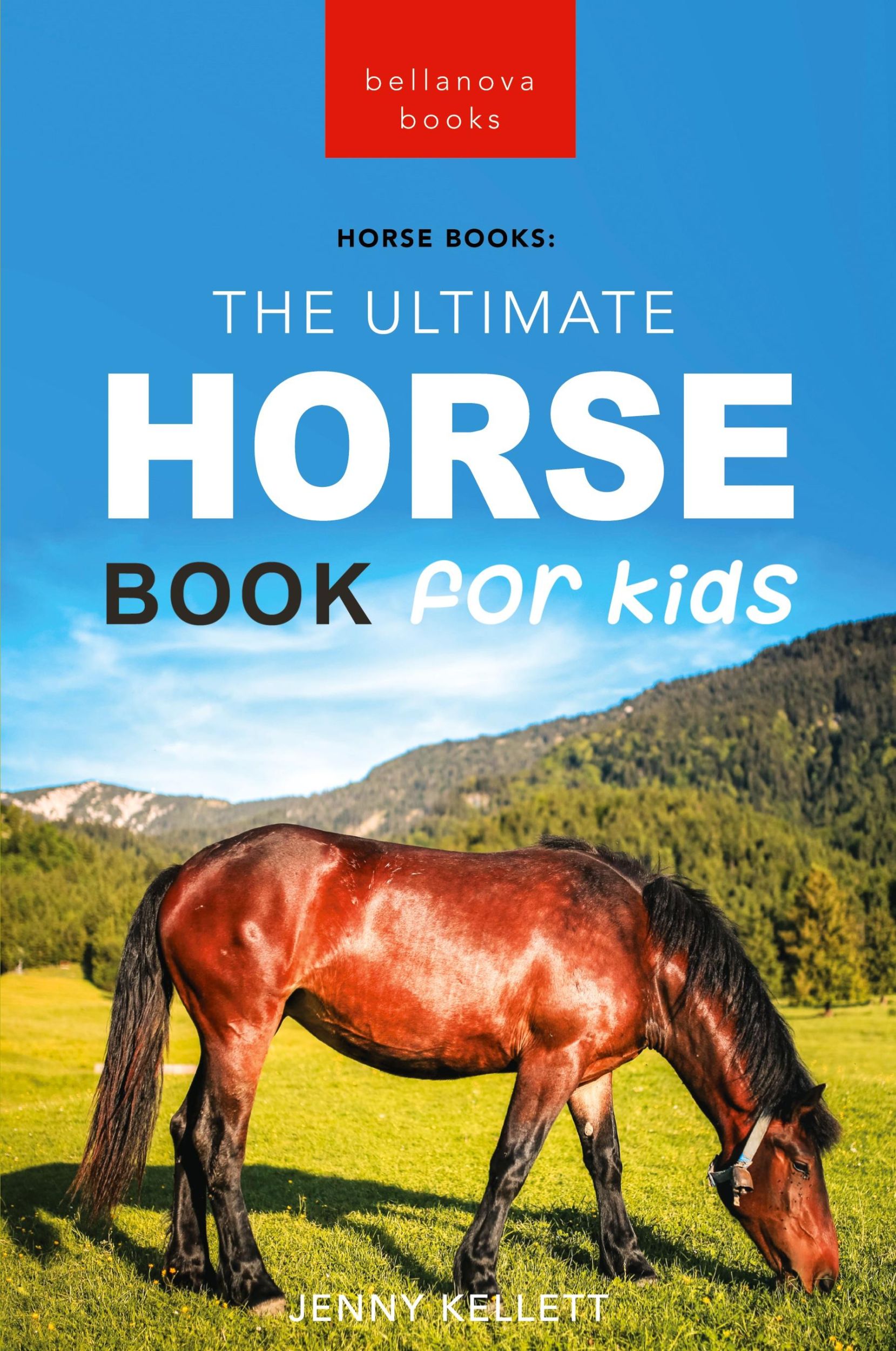 Cover: 9786192640217 | Horses The Ultimate Horse Book for Kids | Jenny Kellett | Taschenbuch