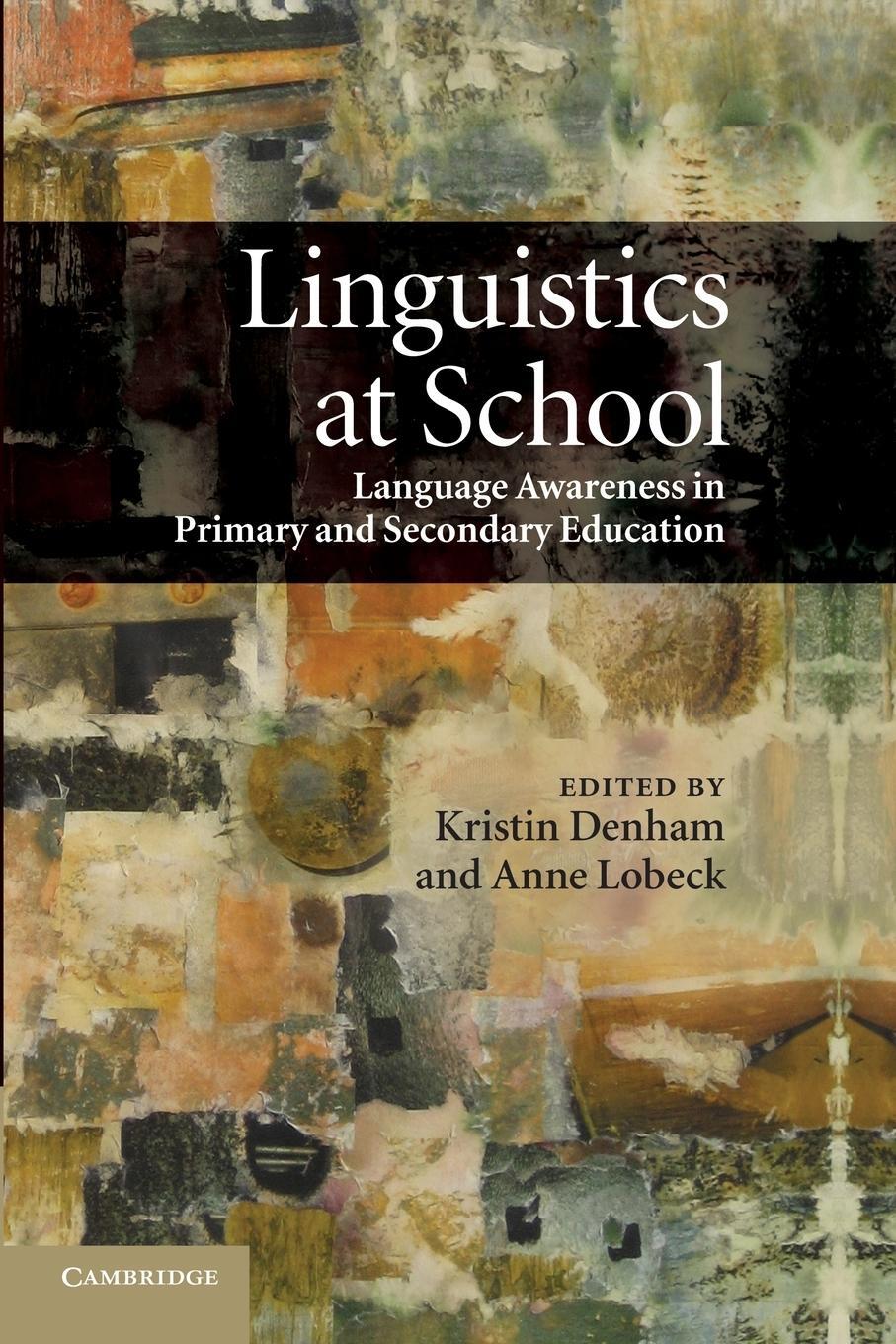 Cover: 9781107629523 | Linguistics at School | Anne Lobeck | Taschenbuch | Paperback | 2014
