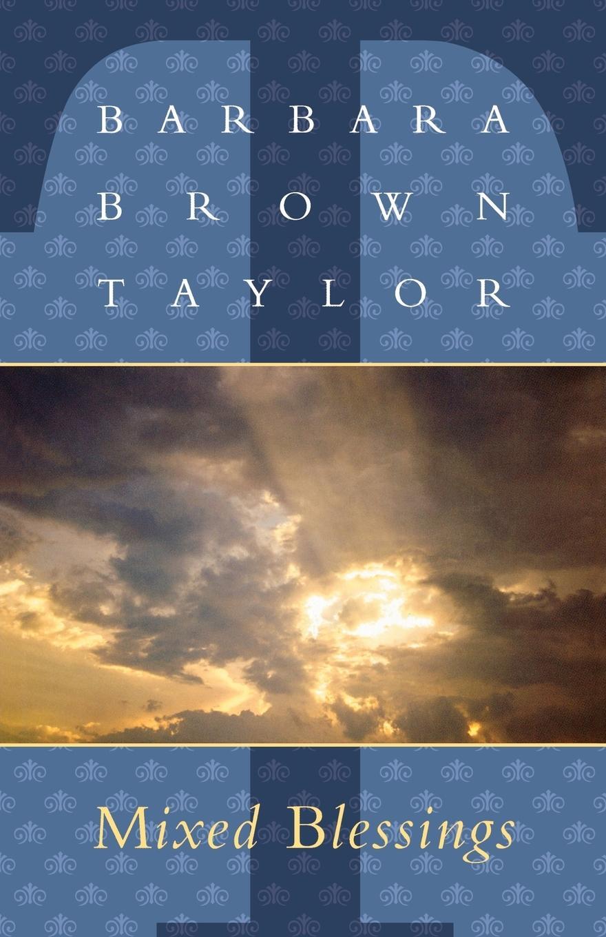 Cover: 9781561011629 | Mixed Blessings | Barbara Brown Taylor | Taschenbuch | Paperback