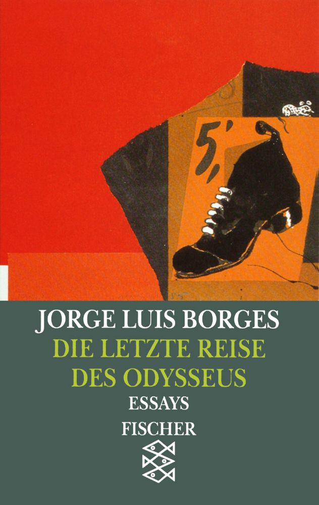 Cover: 9783596105922 | Die letzte Reise des Odysseus | Essays 1978-1982 | Jorge Luis Borges
