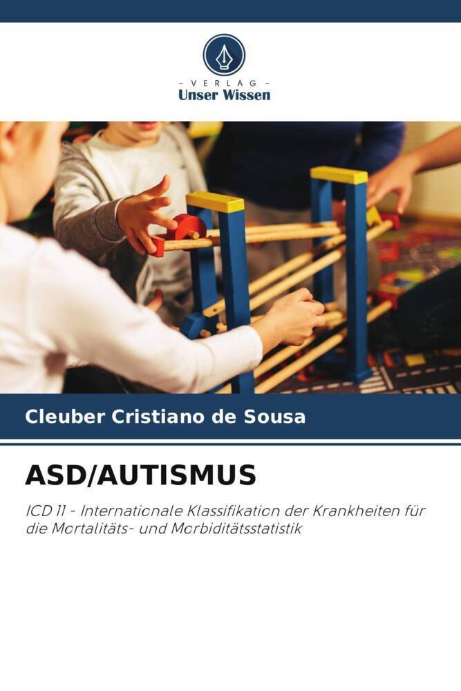 Cover: 9786204997995 | ASD/AUTISMUS | Cleuber Cristiano de Sousa | Taschenbuch | Paperback