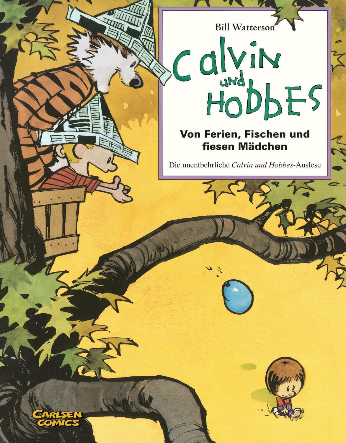 Cover: 9783551786579 | Calvin &amp; Hobbes - Von Ferien, Fischen und fiesen Mädchen -...