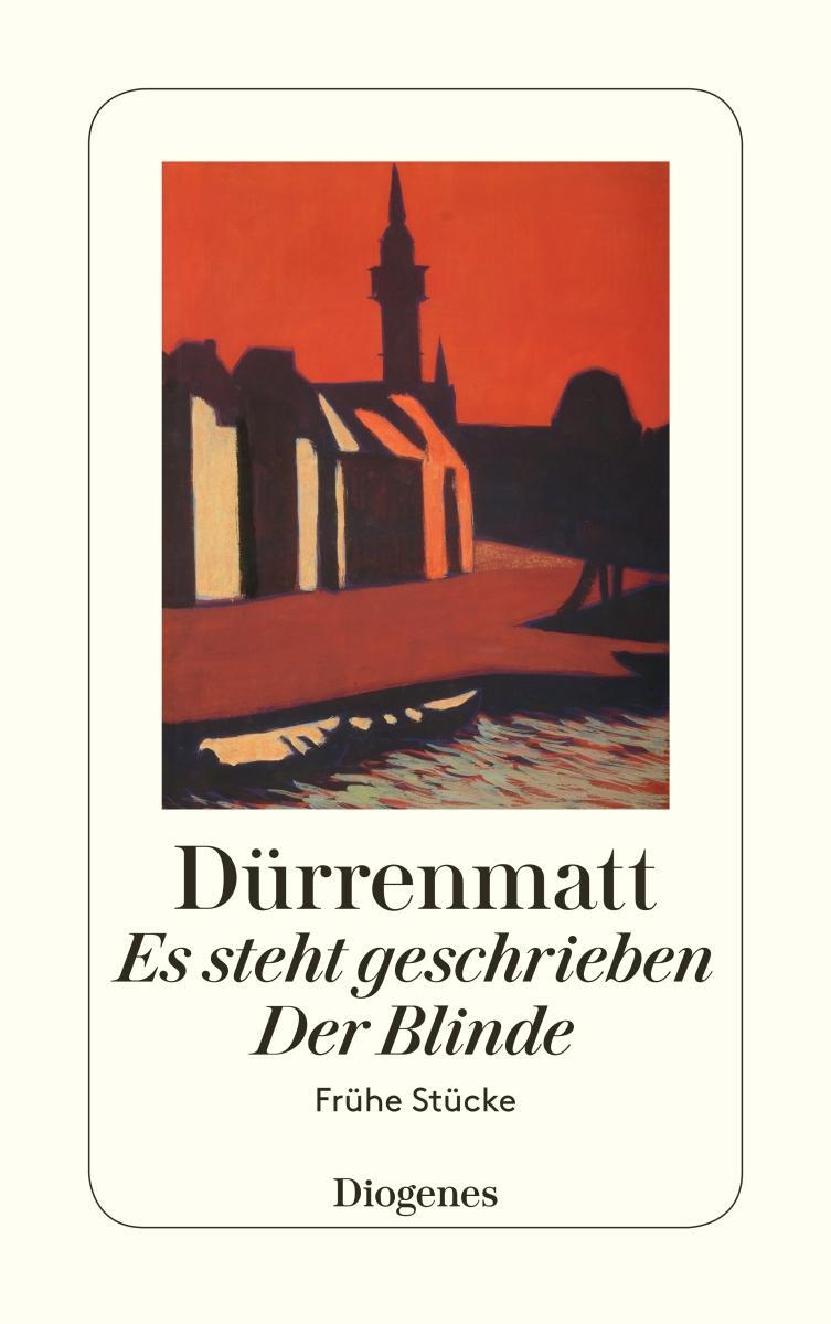 Cover: 9783257230413 | Es steht geschrieben / Der Blinde | Frühe Stücke | Dürrenmatt | Buch