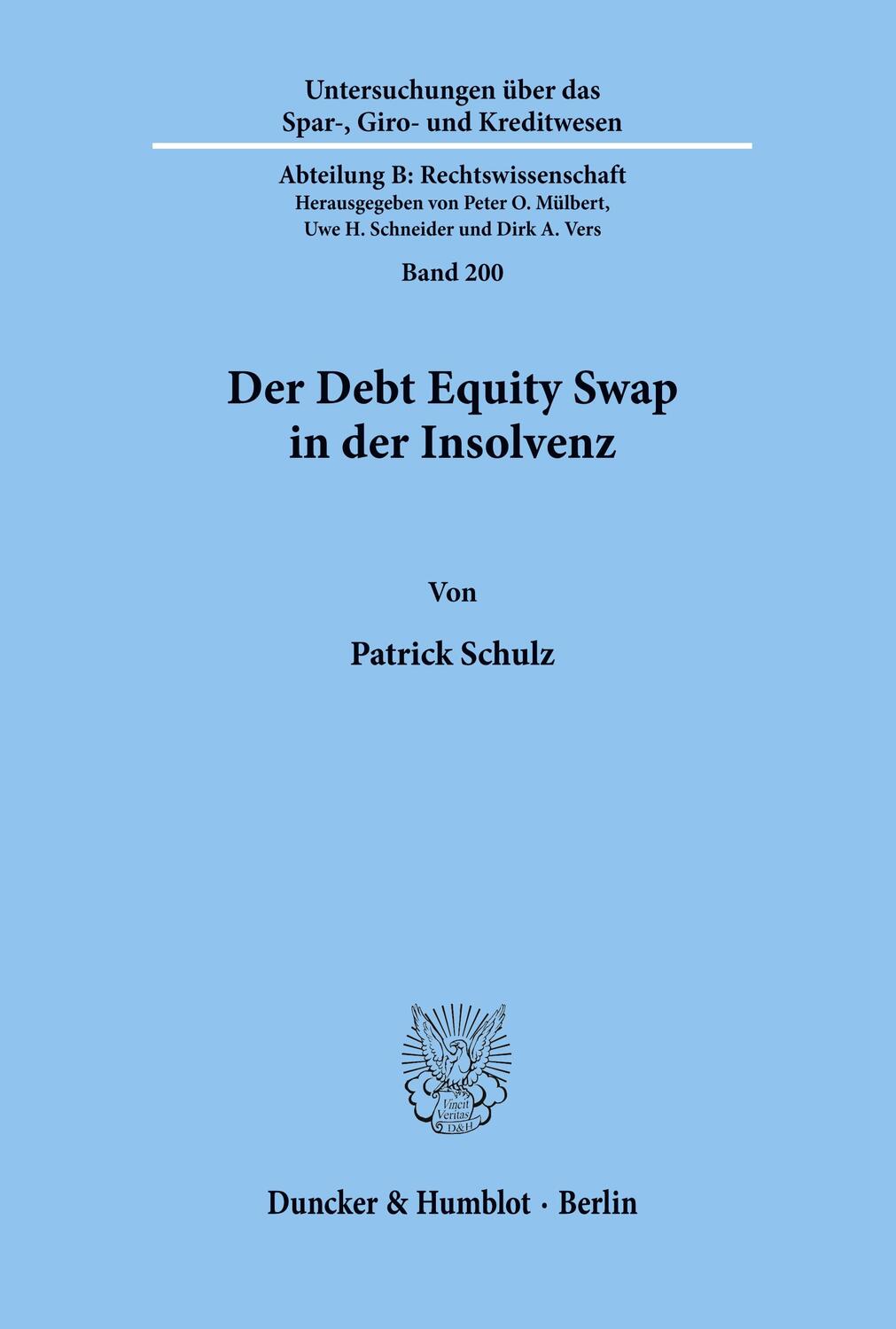 Cover: 9783428146765 | Der Debt Equity Swap in der Insolvenz. | Patrick Schulz | Taschenbuch