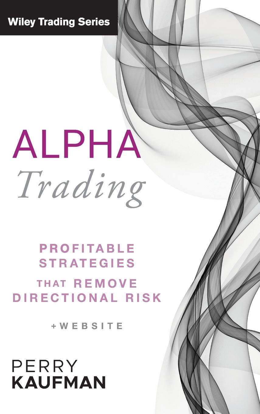 Cover: 9780470529744 | Alpha Trading | Perry J. Kaufman | Buch | HC gerader Rücken kaschiert