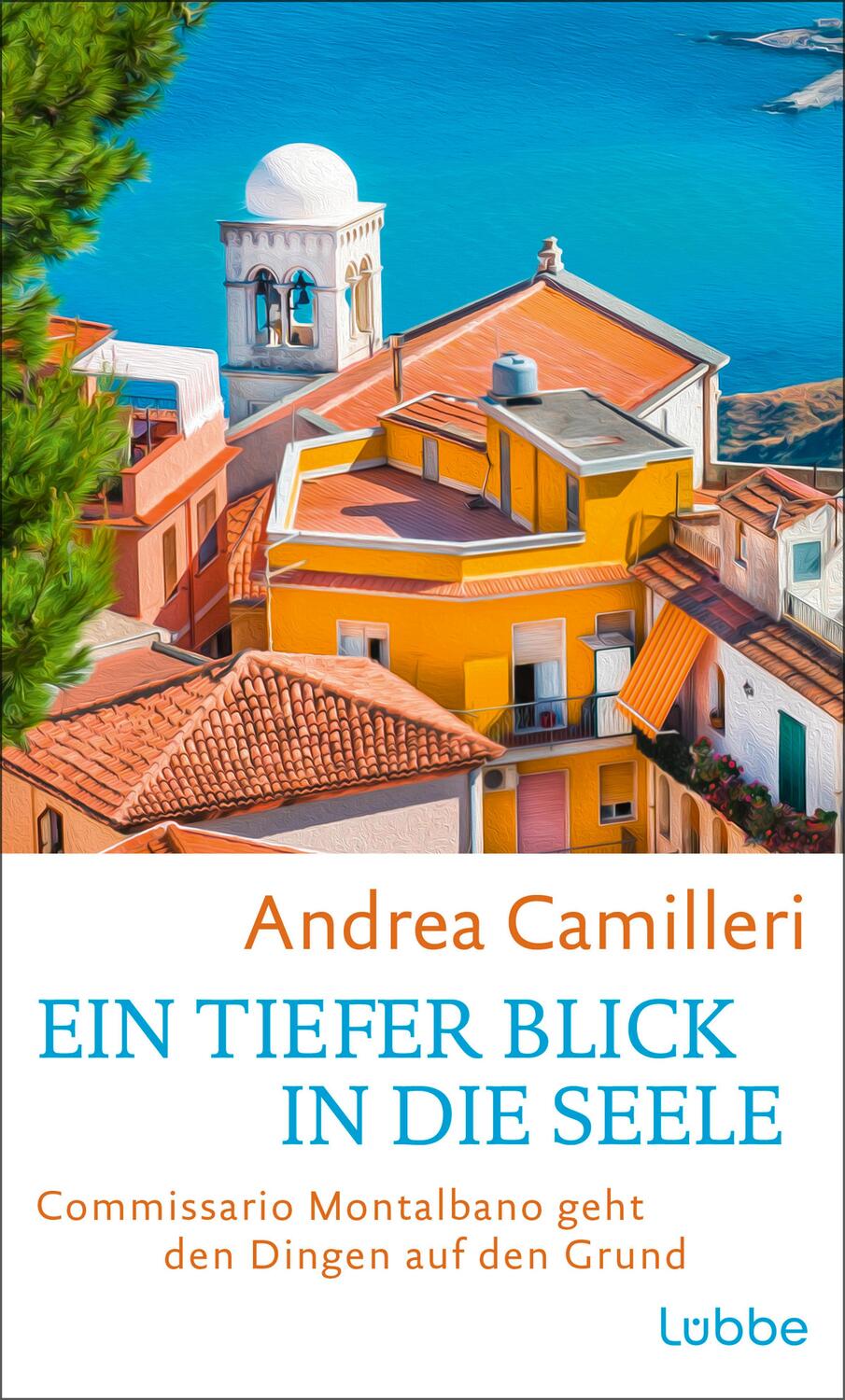 Cover: 9783785728567 | Ein tiefer Blick in die Seele | Andrea Camilleri | Buch | 304 S.