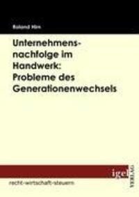 Cover: 9783868151992 | Unternehmensnachfolge im Handwerk: Probleme des Generationenwechsels