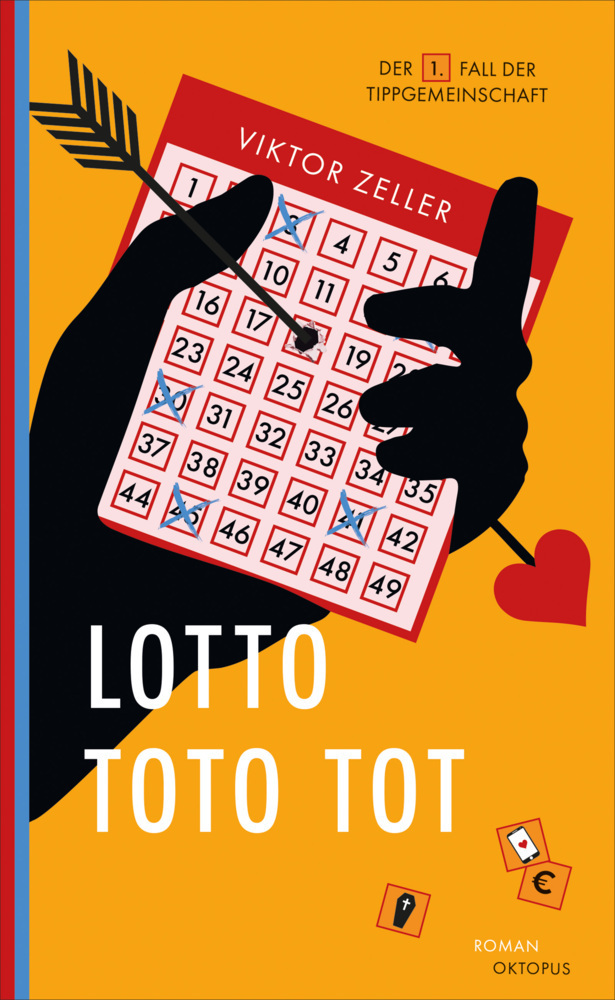 Cover: 9783311300120 | Lotto Toto tot | Der erste Fall der Tippgemeinschaft | Viktor Zeller