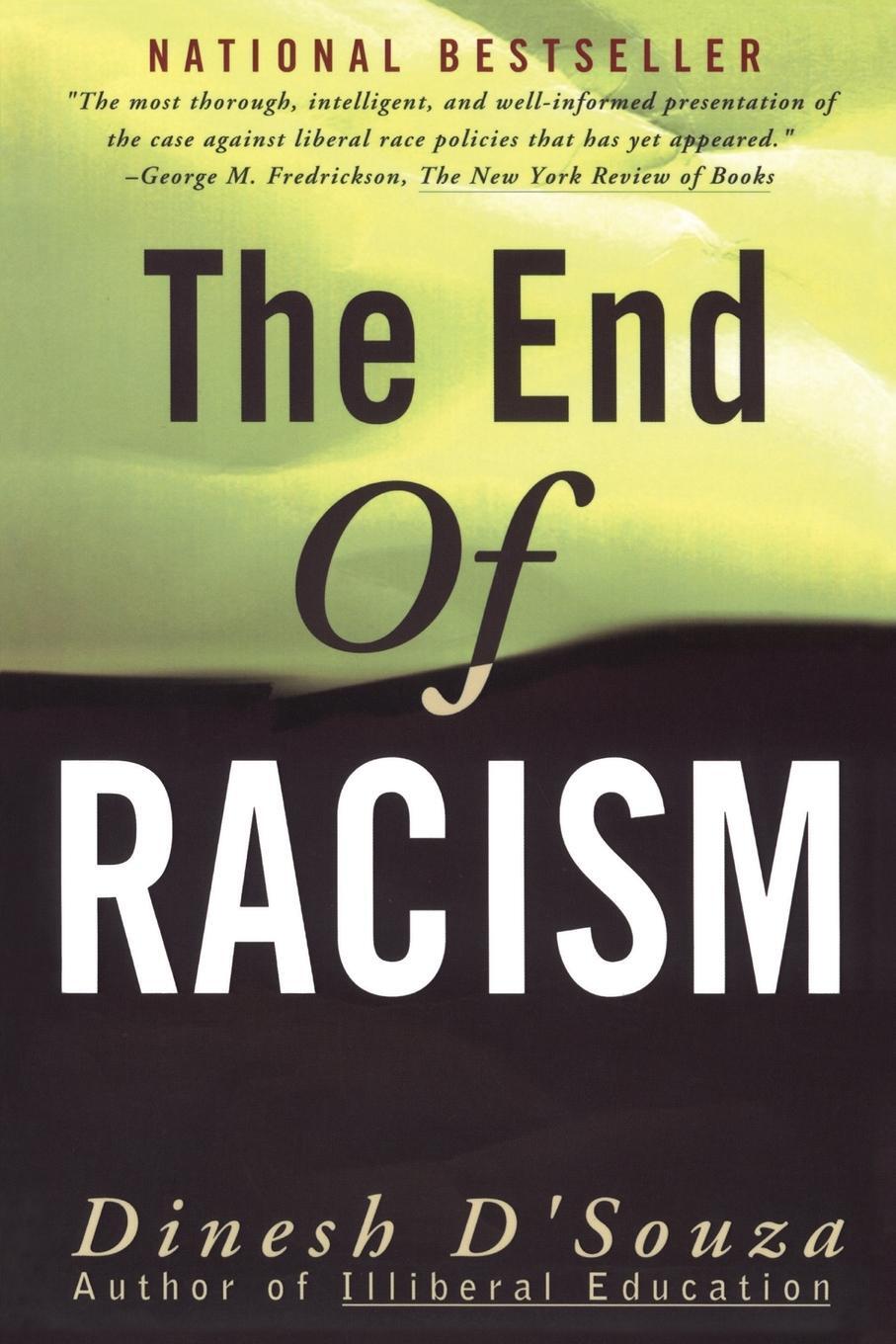 Cover: 9780684825243 | The End of Racism | Dinesh D'Souza | Taschenbuch | No Series | 1996