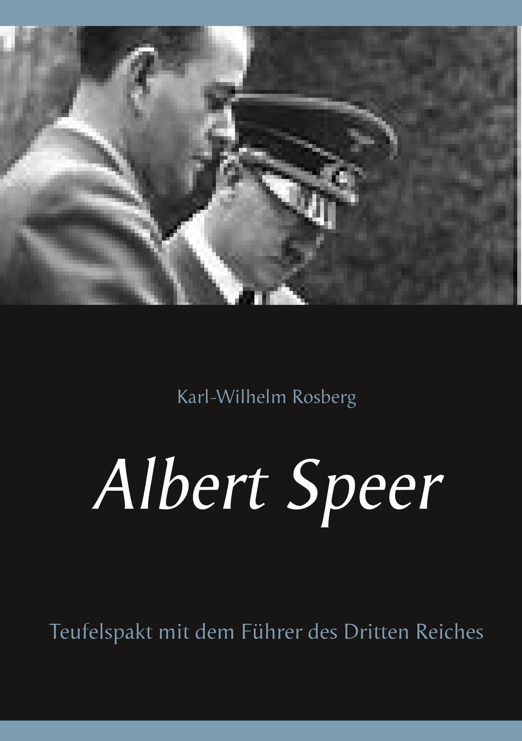Cover: 9783740716448 | Albert Speer | Teufelspakt mit dem Führer des Dritten Reiches | Buch