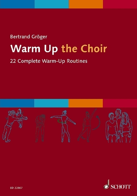 Cover: 9783795712815 | Warm Up the Choir | Bertrand Gröger | Buch | Noten Chorbuch (Broschur)