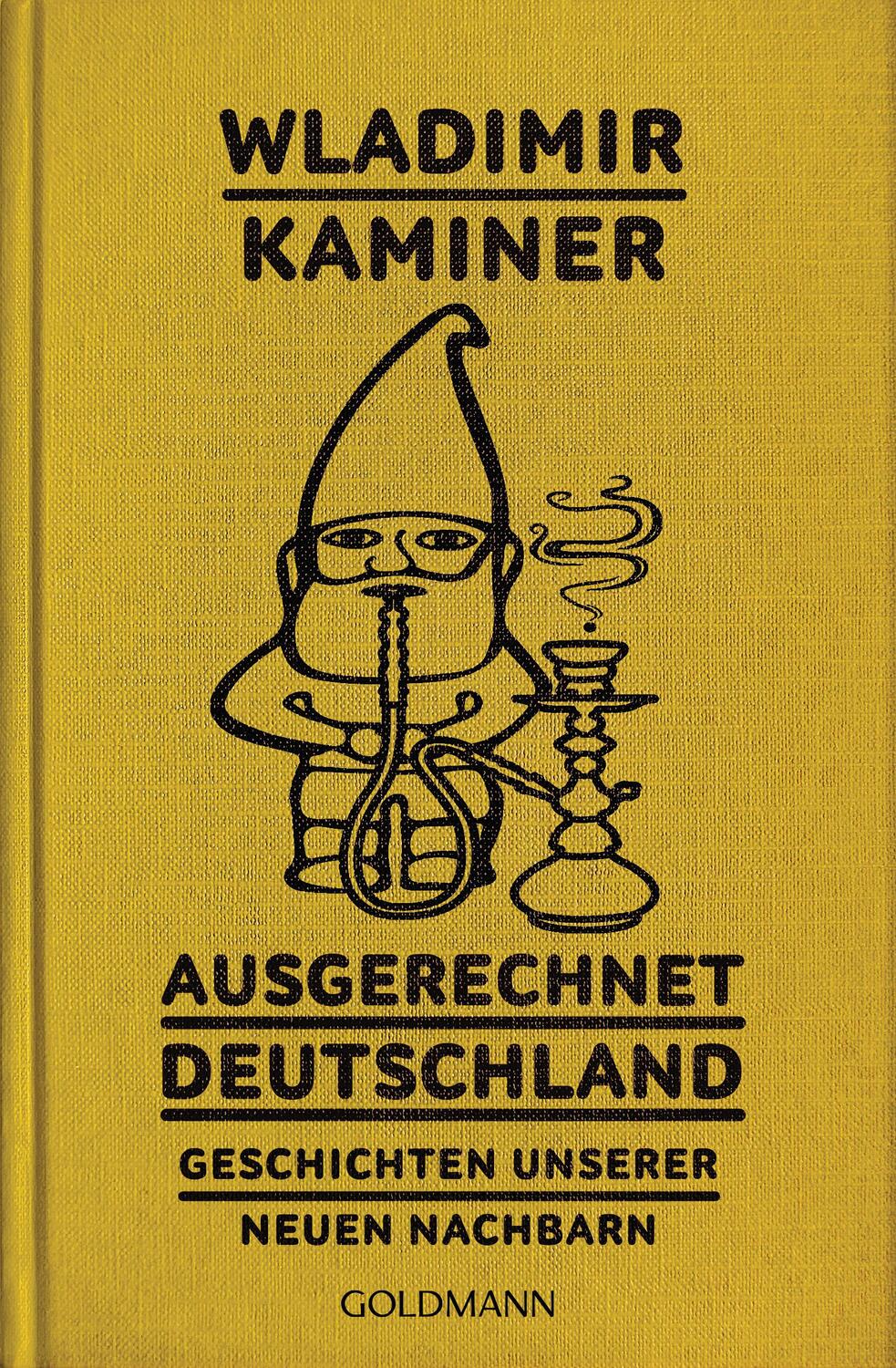 Cover: 9783442487011 | Ausgerechnet Deutschland | Geschichten unserer neuen Nachbarn | Buch