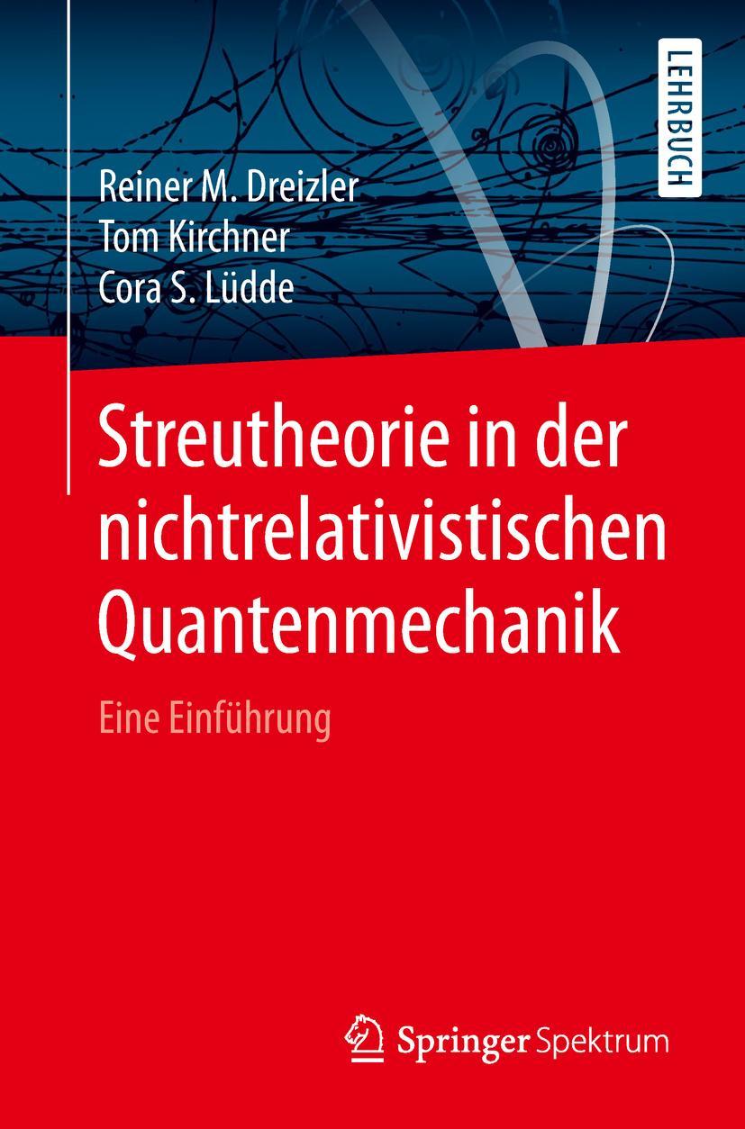 Cover: 9783662578964 | Streutheorie in der nichtrelativistischen Quantenmechanik | Buch | xv