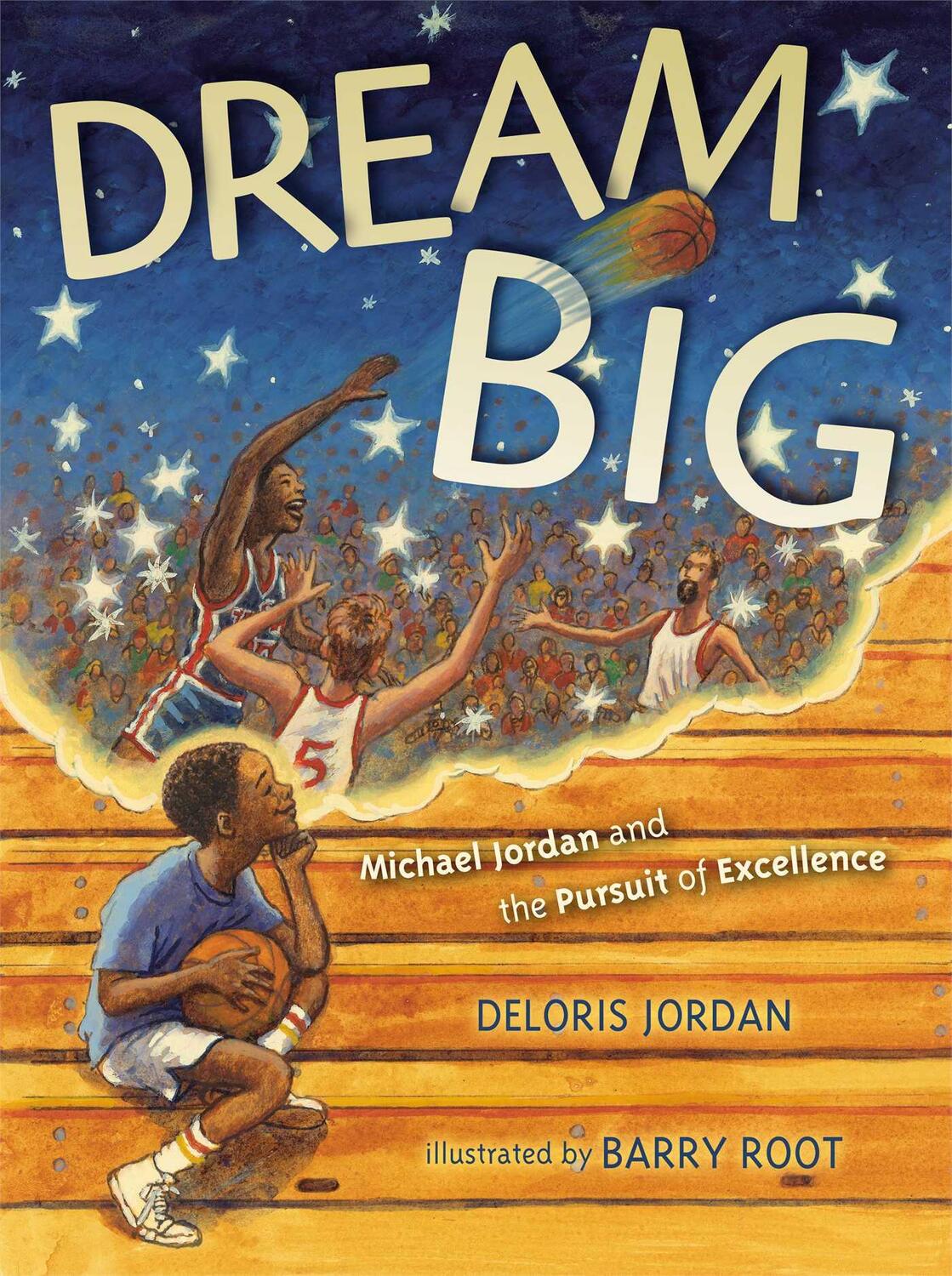 Cover: 9781442412705 | Dream Big | Michael Jordan and the Pursuit of Excellence | Jordan