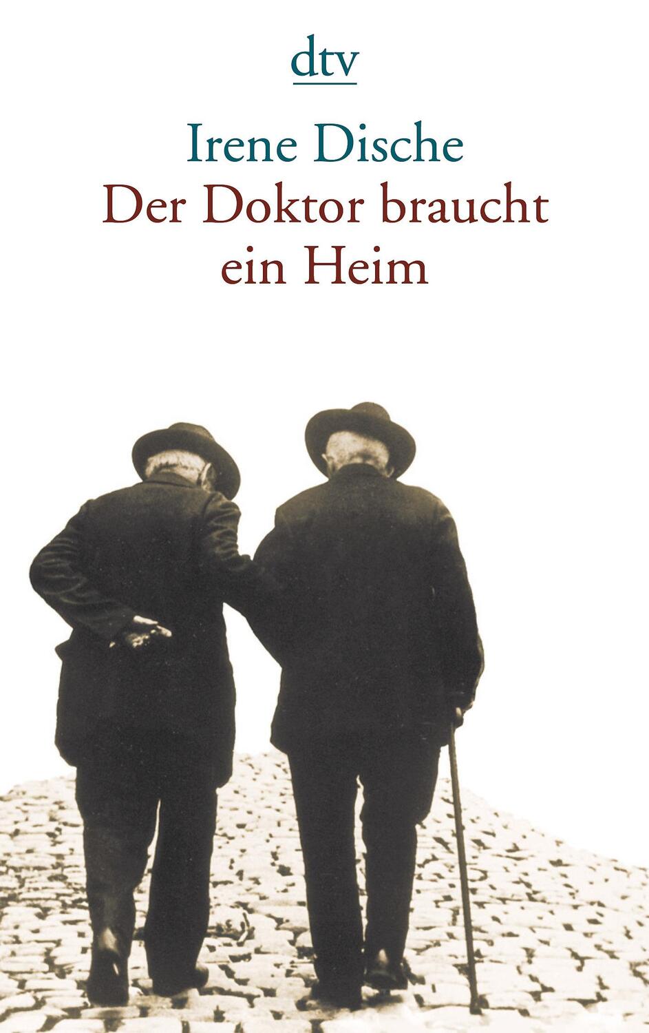 Cover: 9783423138390 | Der Doktor braucht ein Heim | Irene Dische | Taschenbuch | Deutsch