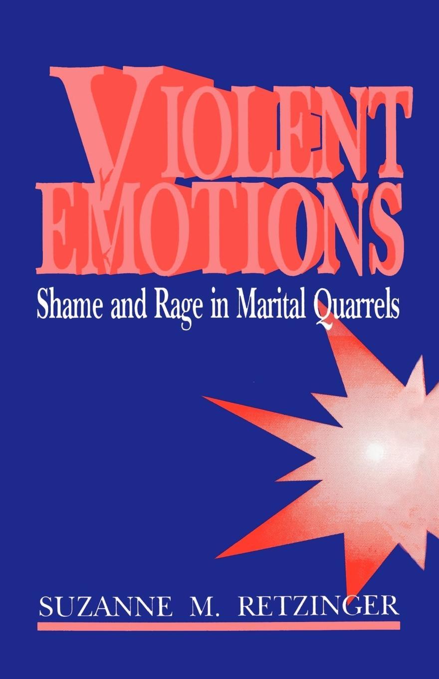 Cover: 9780803941847 | Violent Emotions | Shame and Rage in Marital Quarrels | Retzinger