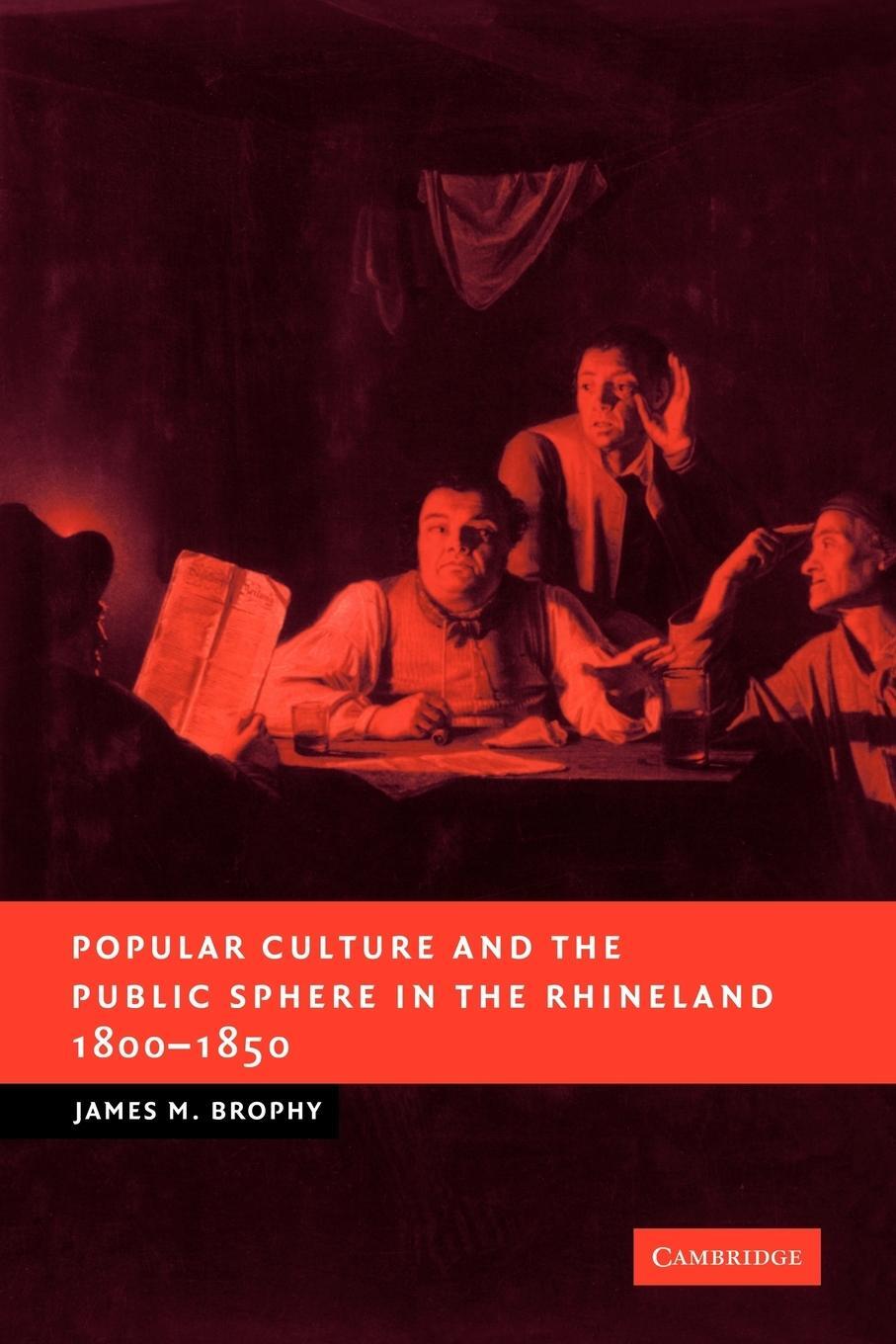 Cover: 9780521123921 | Popular Culture and the Public Sphere in the Rhineland, 1800 1850
