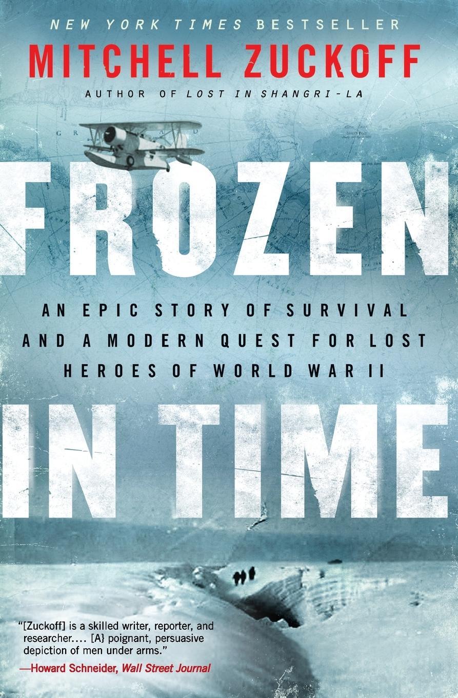Cover: 9780062133403 | Frozen in Time | Mitchell Zuckoff | Taschenbuch | Paperback | Englisch