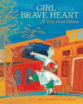 Cover: 9781846869310 | The Girl with a Brave Heart | Rita Jahanforuz | Taschenbuch | Englisch