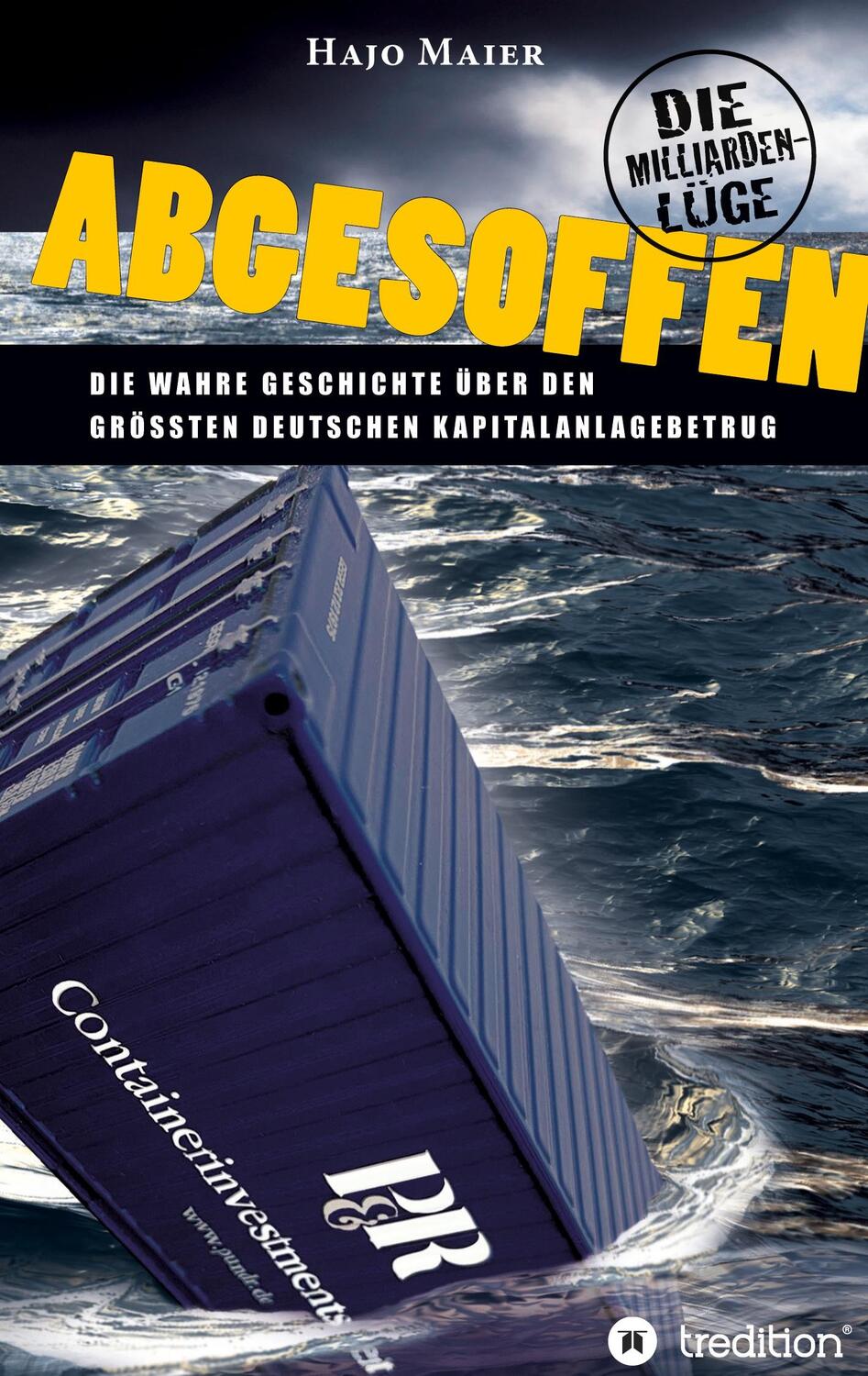 Cover: 9783347310360 | Abgesoffen - Die Milliardenlüge | Hajo Maier | Buch | tredition