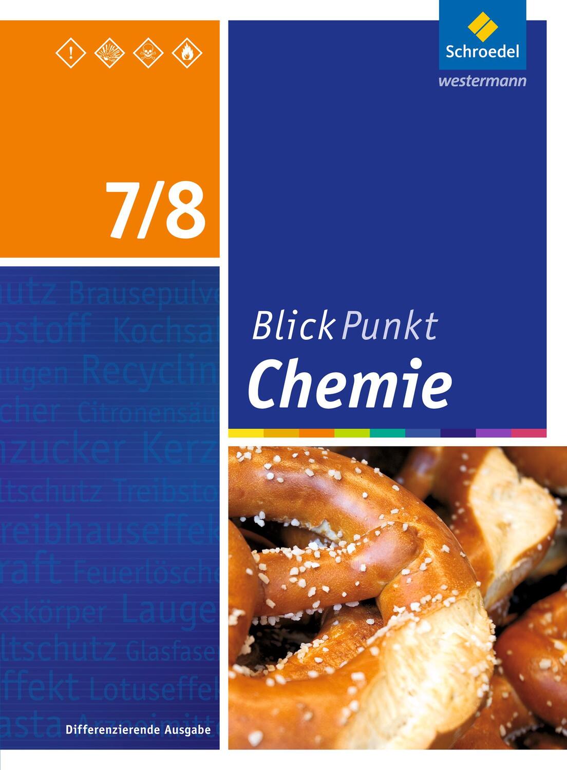 Cover: 9783507782105 | Blickpunkt Chemie 7 / 8. Schülerband. Sekundarschulen und...