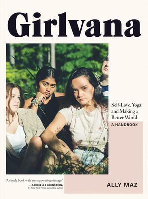 Cover: 9780147530660 | Girlvana | Self-Love, Yoga, and Making a Better World--A Handbook