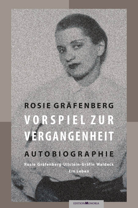 Cover: 9783930353439 | Vorspiel zur Vergangenheit | Rosie Gräfenberg | Buch | 2022