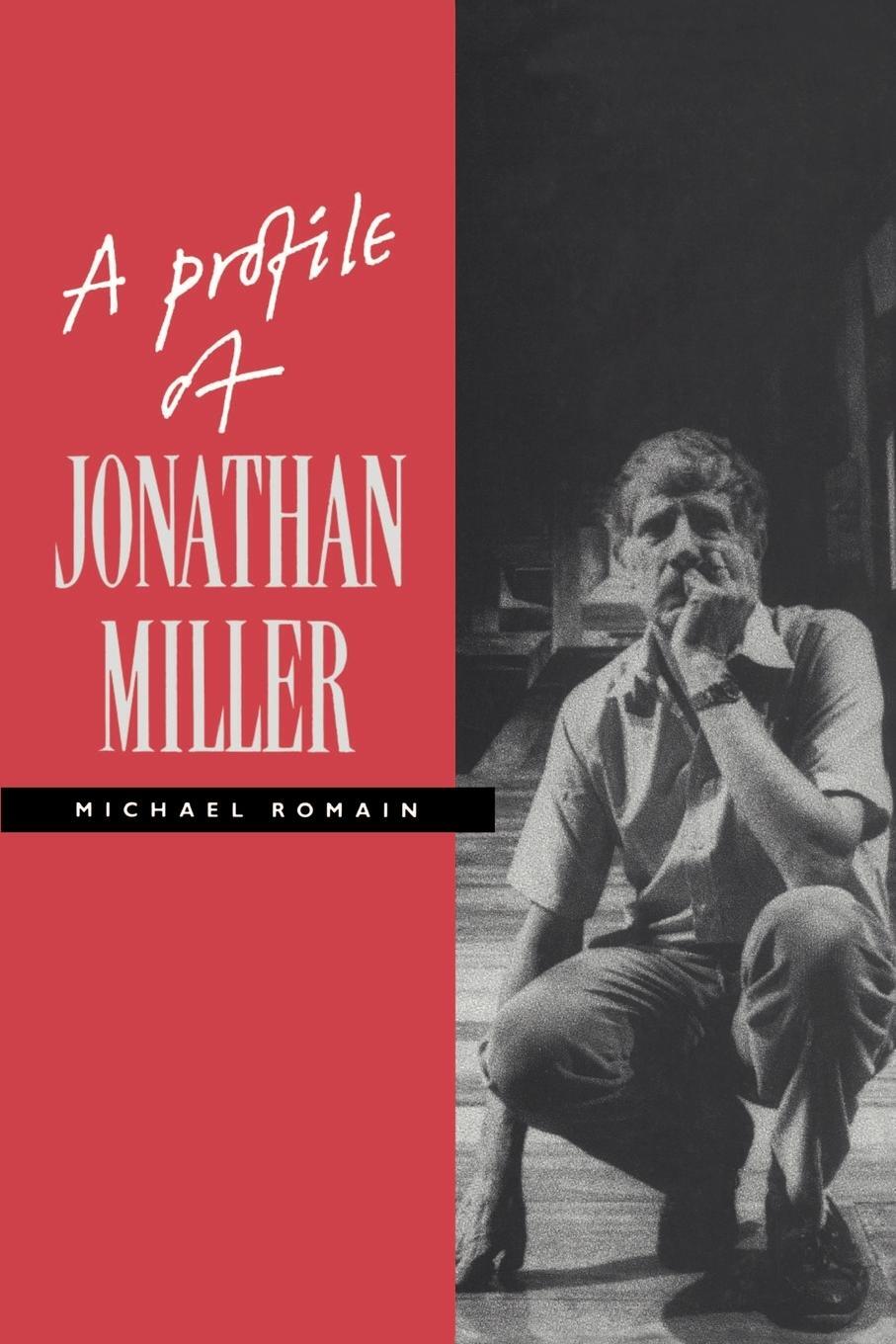 Cover: 9780521409537 | A Profile of Jonathan Miller | Michael Romain | Taschenbuch | Englisch
