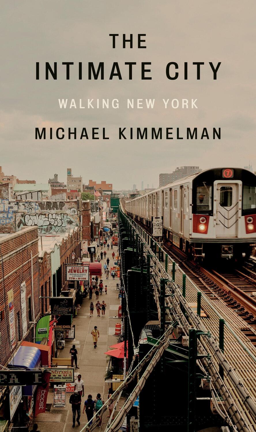 Cover: 9780593298411 | The Intimate City | Walking New York | Michael Kimmelman | Buch | 2022