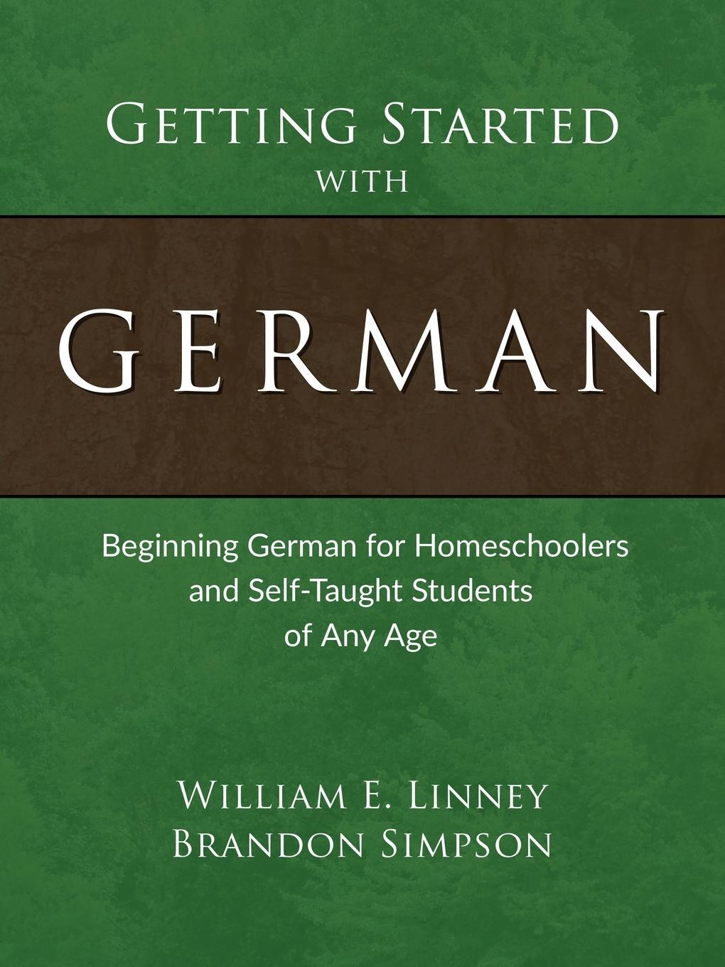 Cover: 9781626110113 | Getting Started with German | William E. Linney (u. a.) | Taschenbuch