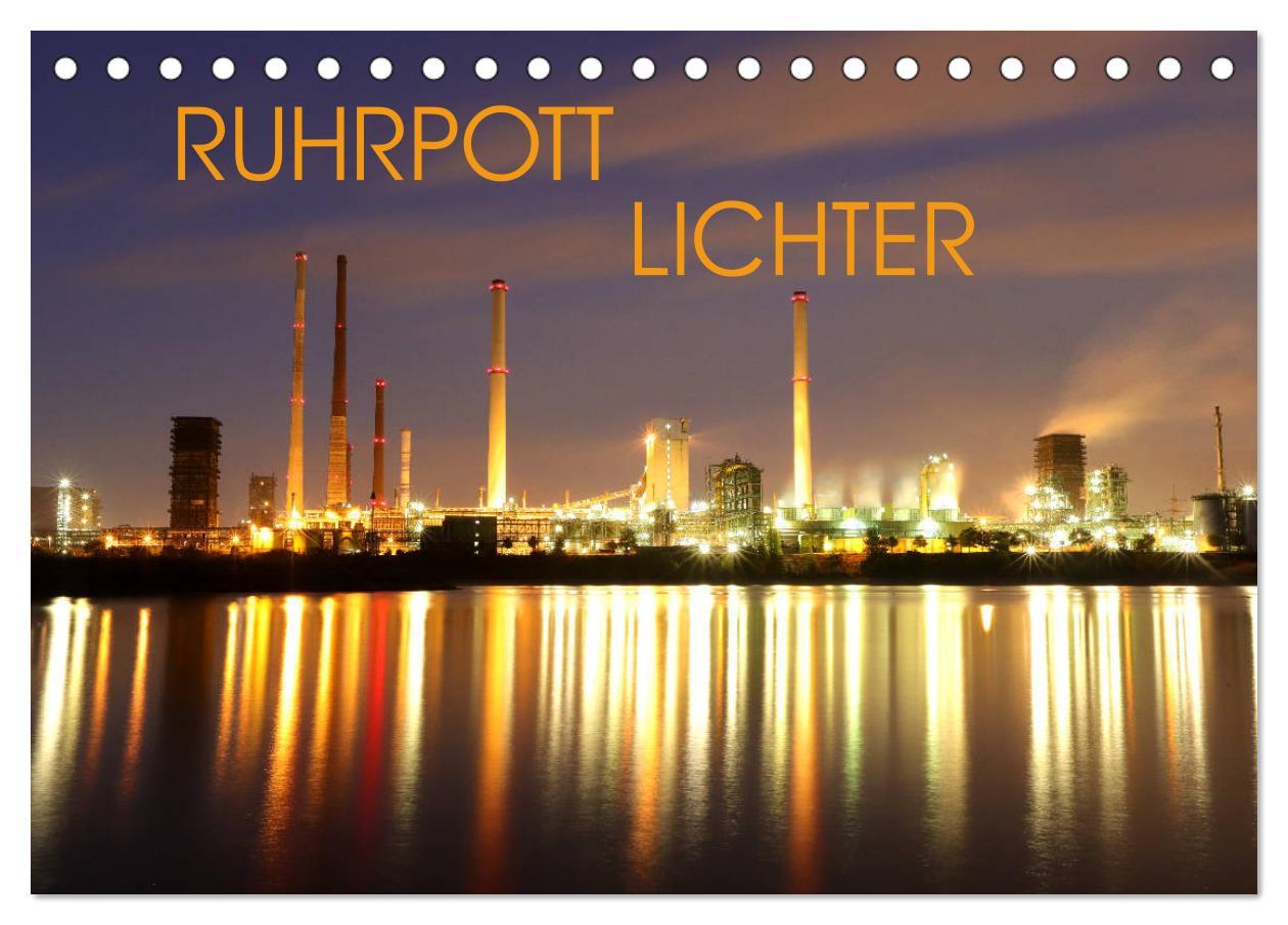 Cover: 9783435300877 | RUHRPOTT LICHTER (Tischkalender 2025 DIN A5 quer), CALVENDO...